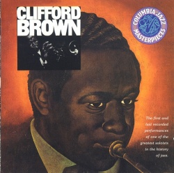 Clifford Brown - All About Brownie - Clifford Brown Memorial Album Clifford Brown - All About Brownie - Clifford Brown Memorial Album