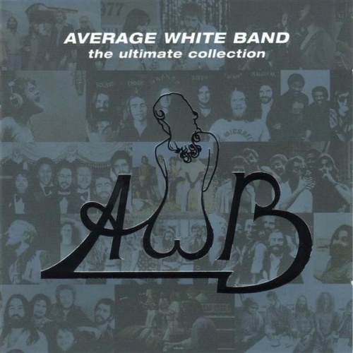 The Ultimate Collection The Average White Band Songs, Reviews