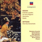 Rossini: 6 Sonate a quattro; Bottesini: Grand Duo Concertante