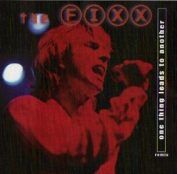 The Fixx - One Thing Leads to Another [Remix] Album Reviews, Songs