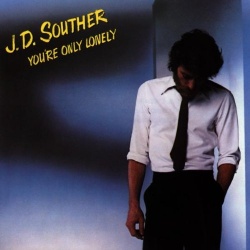 J.D. Souther - You're Only Lonely Album Reviews, Songs & More | AllMusic