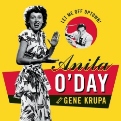 Anita O'Day - Let Me Off Uptown: The Best of Anita O'Day Album Reviews