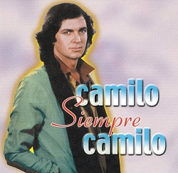 Camilo Sesto - Camilo Siempre Camilo Album Reviews, Songs & More | AllMusic