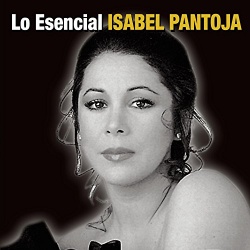Isabel Pantoja - Lo Esencial Isabel Pantoja Album Reviews, Songs & More