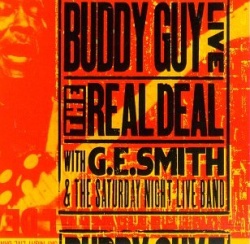 Buddy Guy Live The Real Deal Album Reviews, Songs & More AllMusic