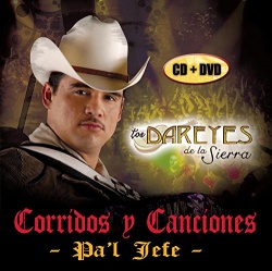 Los Dareyes de la Sierra - Corridos y Canciones Pa'l Jefe Album Reviews