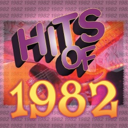Various Artists Hits of 1982 Album Reviews, Songs & More AllMusic