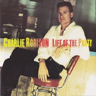 Charlie Robison Songs, Albums, Reviews, Bio & More | AllMusic
