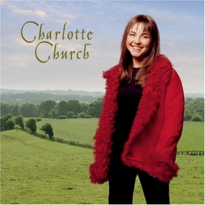 Charlotte Church - Charlotte Church Album Reviews, Songs & More | AllMusic