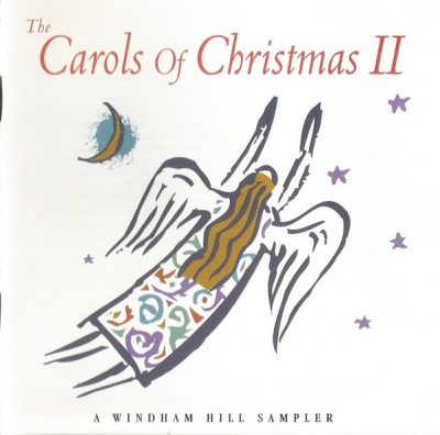 Various Artists  The Carols of Christmas, Vol. 2 A Windham Hill