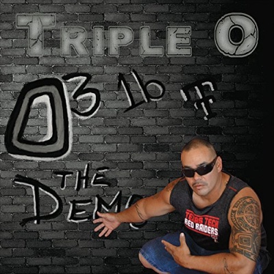 The Demo - Triple O | Release Credits | AllMusic