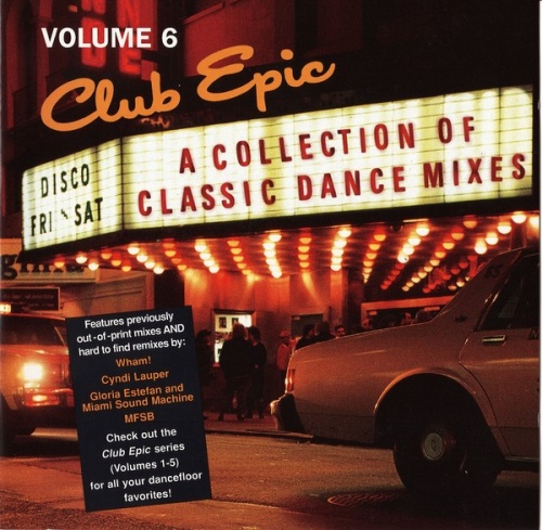 Club Epic, Vol. 6 Various Artists Songs, Reviews Club Epic, Vol. 6 Various Artists Songs, Reviews