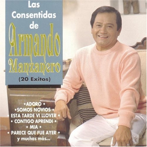 las consentidas de armando manzanero las consentidas de armando manzanero