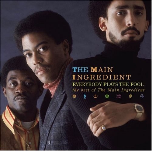 Image result for everybody plays the fool the main ingredient single images