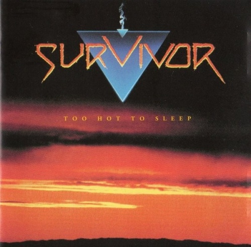 Survivor Too Hot to Sleep Album Reviews, Songs & More AllMusic