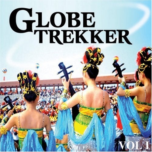 Original TV Soundtrack Globe Trekker Music from the TV Series Album Original TV Soundtrack Globe Trekker Music from the TV Series Album