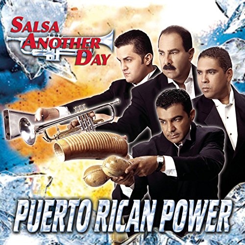Salsa Another Day Puerto Rican Power Orchestra Songs, Reviews
