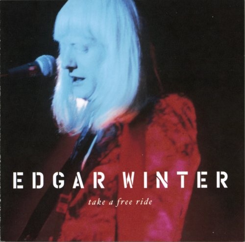 take a free ride edgar winter songs reviews credits allmusic
