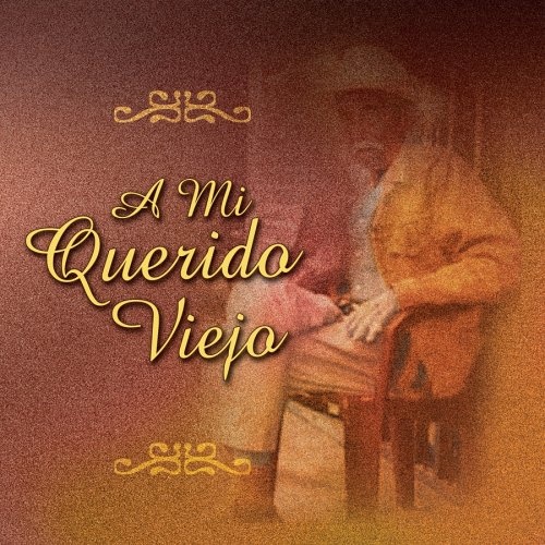 A Mi Querido Viejo Various Artists Songs Reviews Credits AllMusic a-mi-querido-viejo-various-artists-songs-reviews-credits-allmusic