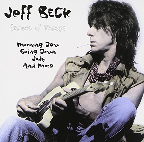 Shape Of Things 60s Groups And Sessions Jeff Beck Songs Reviews Credits Allmusic allmusic