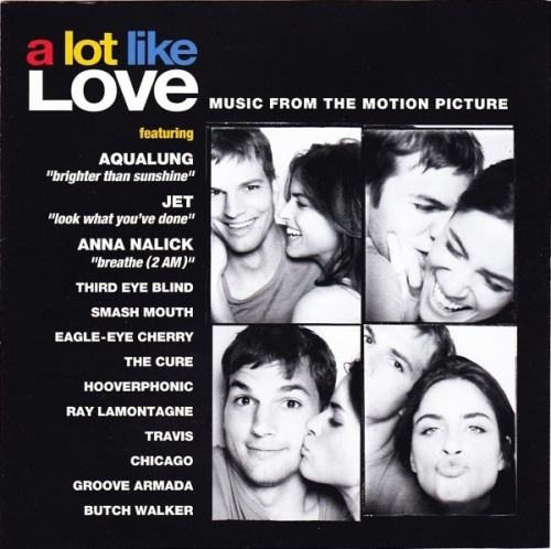 A Lot Like Love Original Soundtrack Songs Reviews Credits A Lot Like Love
