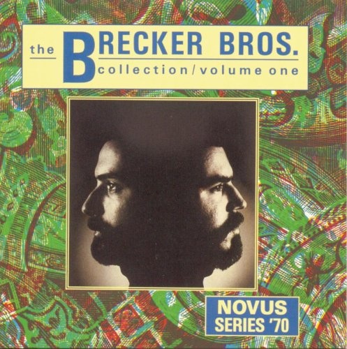 The Brecker Brothers - The Brecker Bros. Collection, Vol. 1 Album
