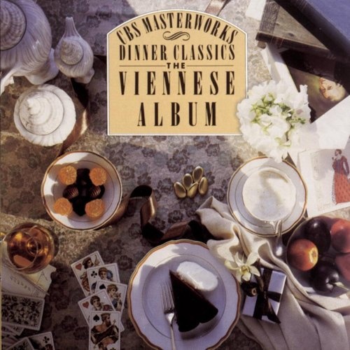 The Viennese Album Series Dinner Classics Various Artists Songs