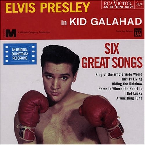 Kid Galahad [Bonus Tracks] Elvis Presley Release Info AllMusic