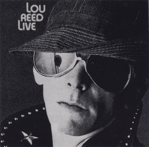 Lou Reed Live Lou Reed Release Info AllMusic