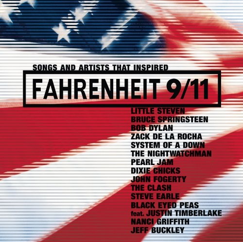 Music Inspired by Fahrenheit 9/11 [Soundtrack] - Original Soundtrack ...