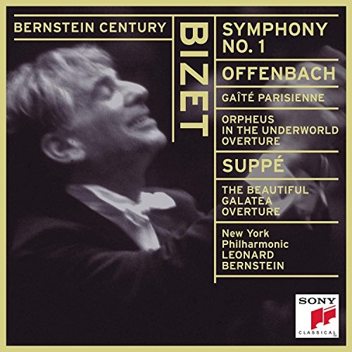 Bizet Symphony No. 1; Offenbach Gaite Parisienne Leonard Bernstein Release Info AllMusic