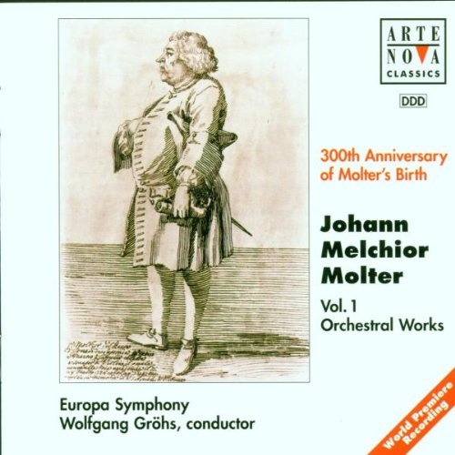Johann Melchior Molter Vol.1 Wolfgang Grohs, Europa Symphony Songs