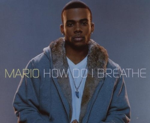 How Do I Breathe - Mario | Songs, Reviews, Credits | AllMusic