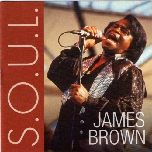S.O.U.L. James Brown Songs, Reviews, Credits AllMusic