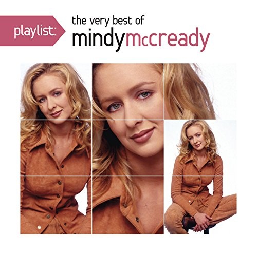 Mindy McCready - Playlist: The Very Best of Mindy McCready Album
