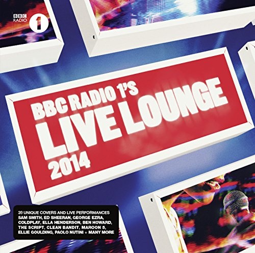 Bbc Radio 1 S Live Lounge 2014 Various Artists Songs Reviews Credits Allmusic