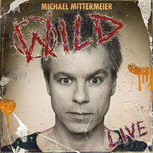 Michael Mittermeier Wild Stream Michael Mittermeier Wild Stream