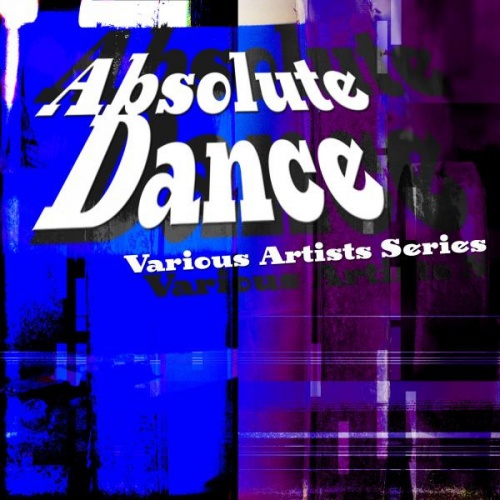 Absolute Dance Various Artists Songs, Reviews, Credits AllMusic