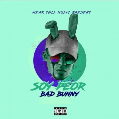 Soy Peor Bad Bunny Songs, Reviews, Credits AllMusic